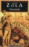 [Un livre Un film 01] • [Les Rougon-Macquart 13] • Germinal